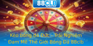 Kèo bóng đá Đức - Trải Nghiệm Đam Mê Thế Giới Bóng Đá 88clb 4 Keo Bong A Uc Trai Nghiem Am Me The Gioi Bong A 88Clb